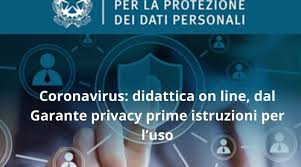 Indicazioni del Garante sulla Didattica a Distanza